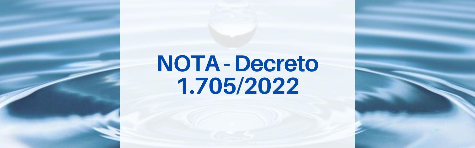 NOTA - Decreto 1.705/2022